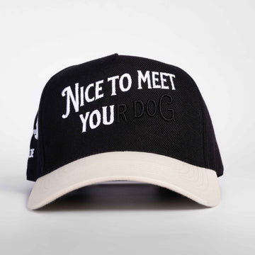 Nice to Meet your Dog Hat - 3D Embroidery