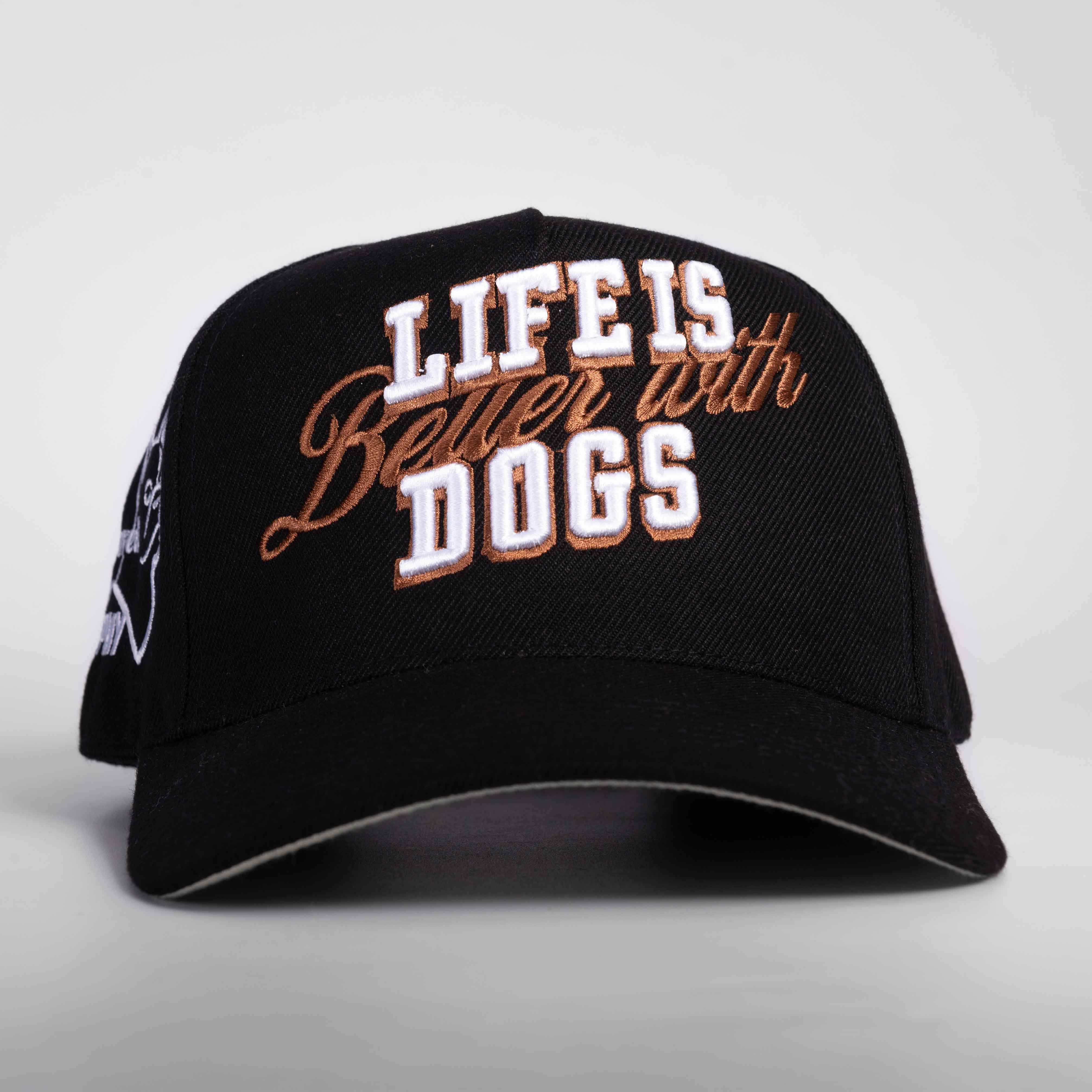 Life Is Better with Dogs Hat - 3D Embroidery